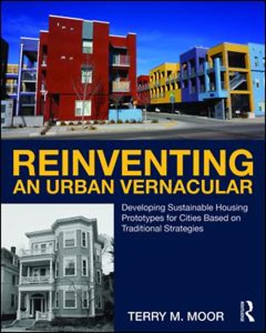 Reinventing an Urban Vernacular