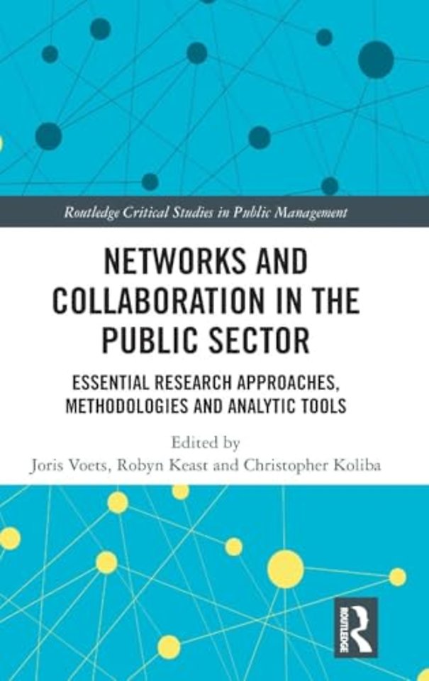 Networks and Collaboration in the Public Sector