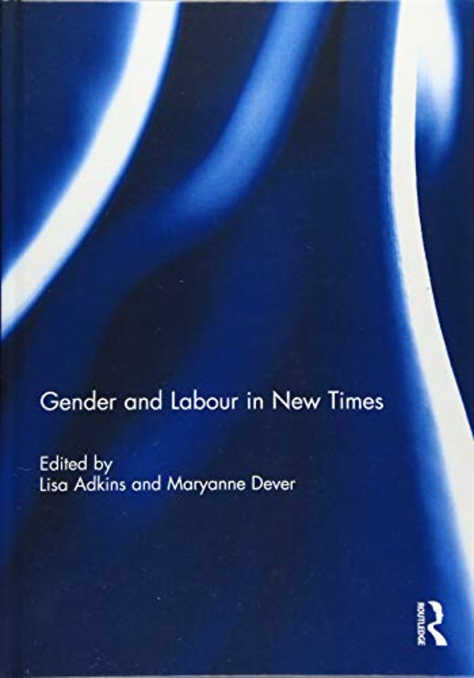 Gender and Labour in New Times