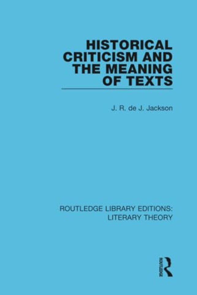 Historical Criticism and the Meaning of Texts