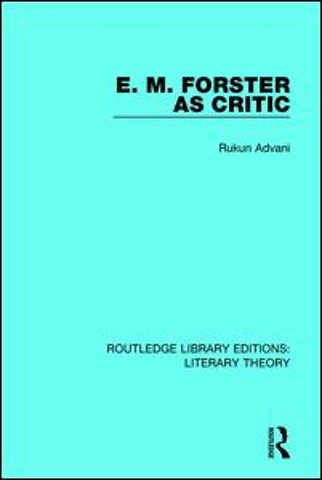 E. M. Forster as Critic