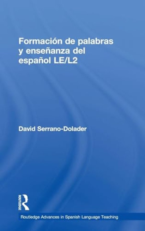 Formación de palabras y enseñanza del español LE/L2
