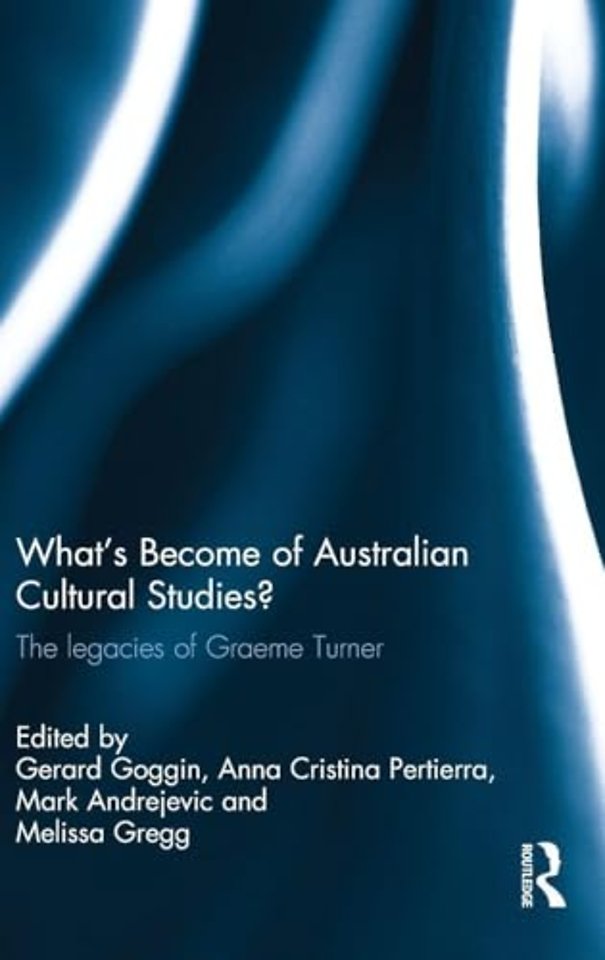 What's Become of Australian Cultural Studies?