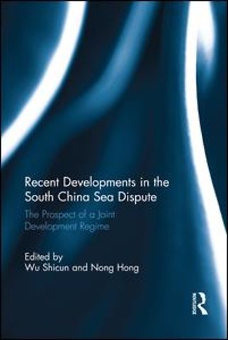 Recent Developments in the South China Sea Dispute
