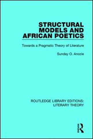 Structural Models and African Poetics