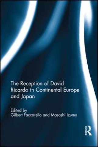 Reception of David Ricardo in Continental Europe and Japan