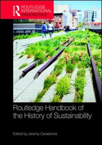 Routledge Handbook of the History of Sustainability