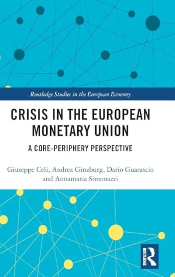 Crisis in the European Monetary Union