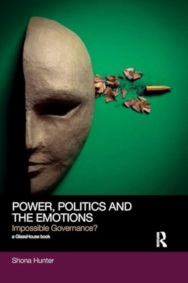 Power, Politics and the Emotions
