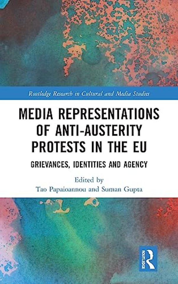 Media Representations of Anti-Austerity Protests in the EU