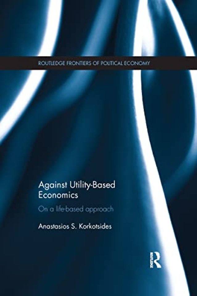 Against Utility-Based Economics