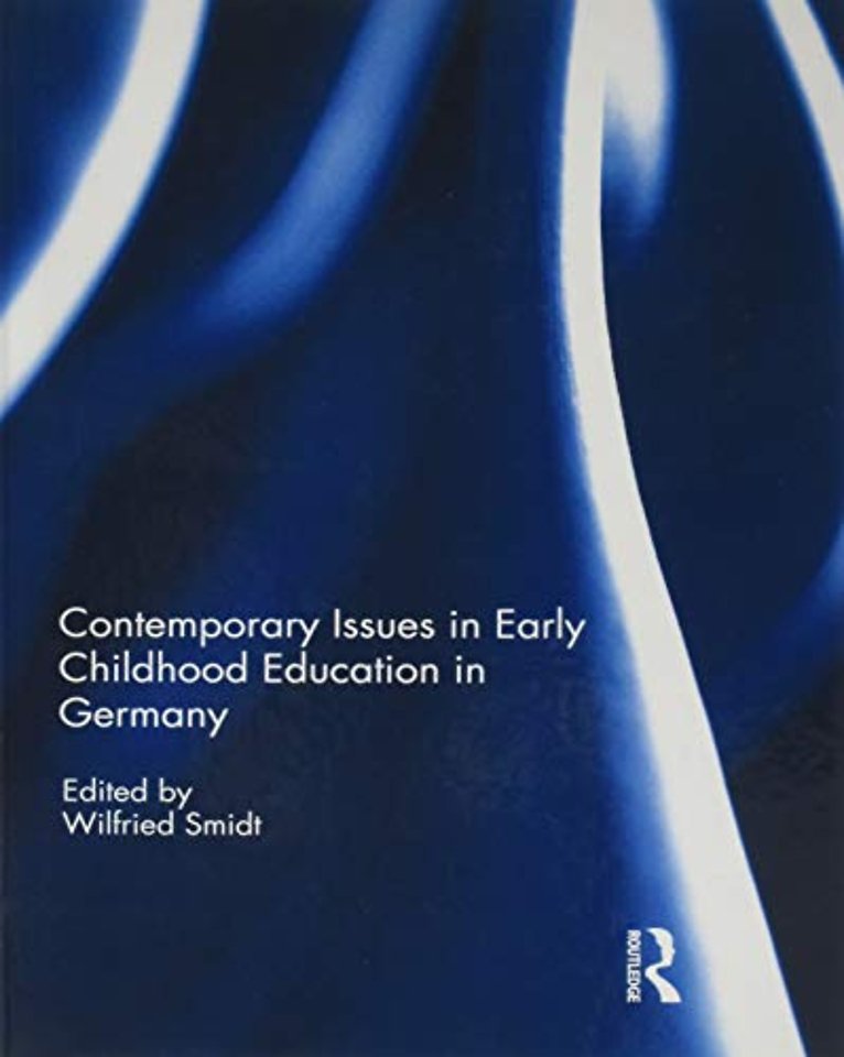 Contemporary Issues in Early Childhood Education in Germany