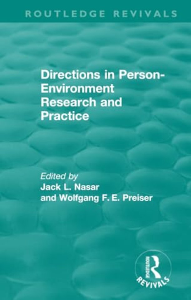 Directions in Person-Environment Research and Practice (Routledge Revivals)