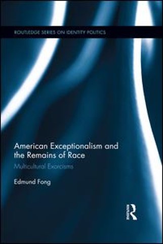 American Exceptionalism and the Remains of Race