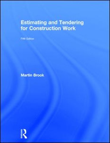 Estimating and Tendering for Construction Work