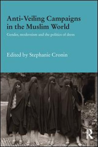 Anti-Veiling Campaigns in the Muslim World