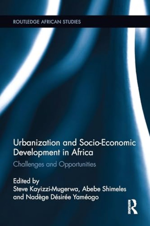 Urbanization and Socio-Economic Development in Africa