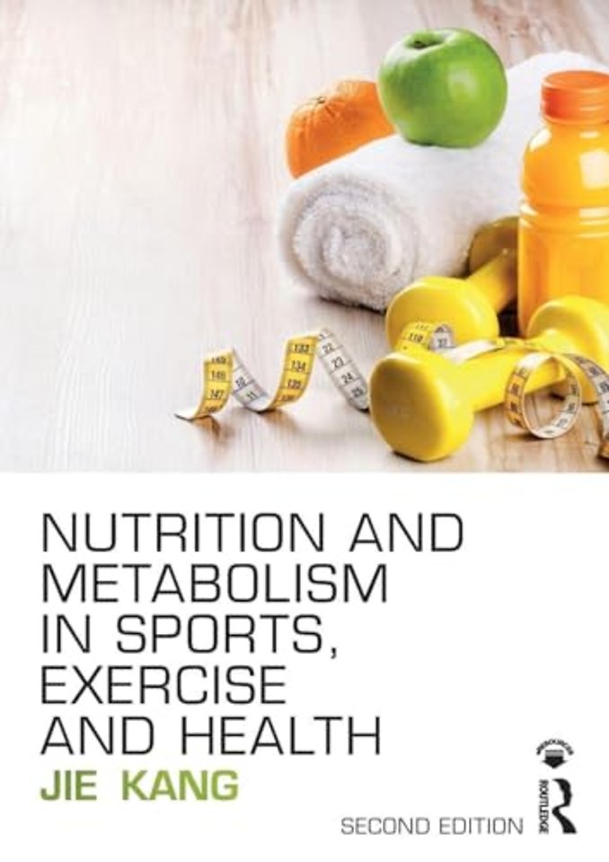 Nutrition and Metabolism in Sports, Exercise and Health