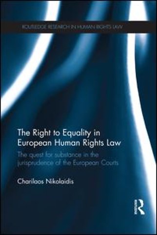Right to Equality in European Human Rights Law