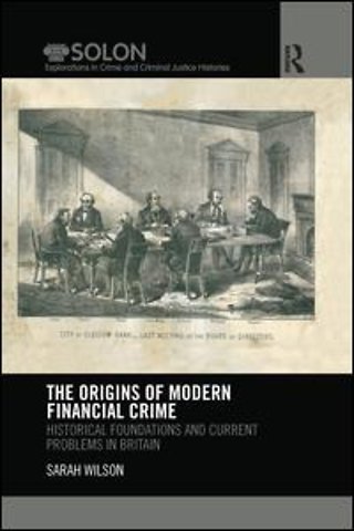 Origins of Modern Financial Crime