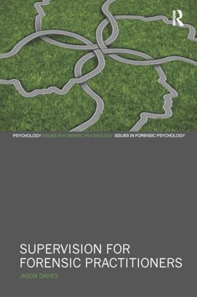 Supervision for Forensic Practitioners