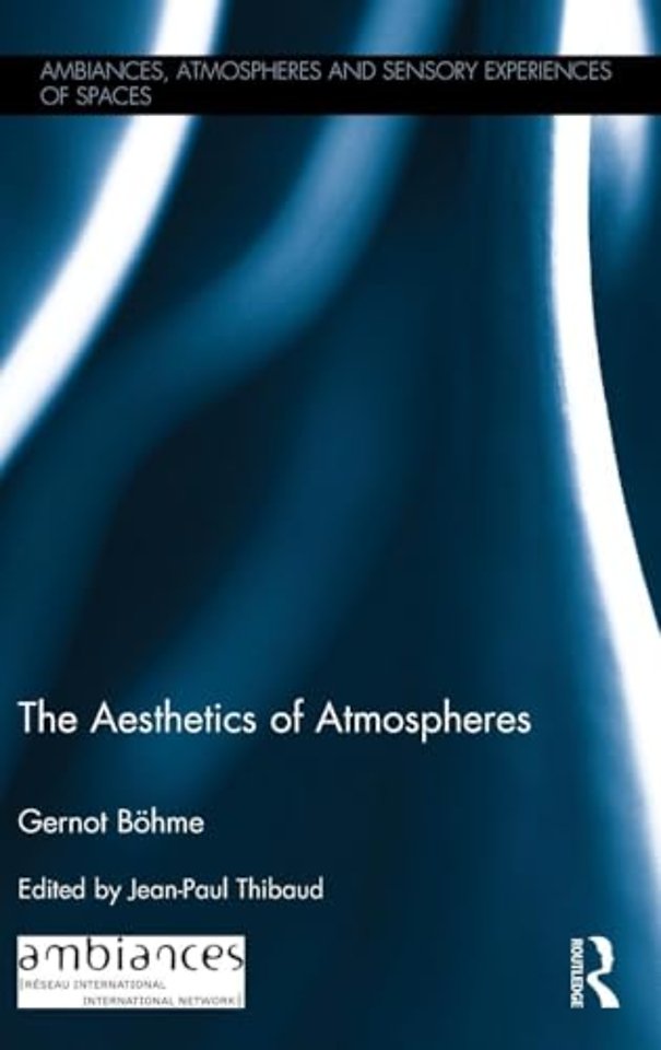 Aesthetics of Atmospheres