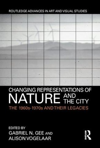 Changing Representations of Nature and the City