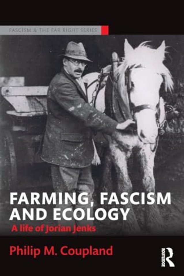 Farming, Fascism and Ecology