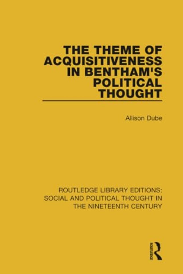 Theme of Acquisitiveness in Bentham's Political Thought