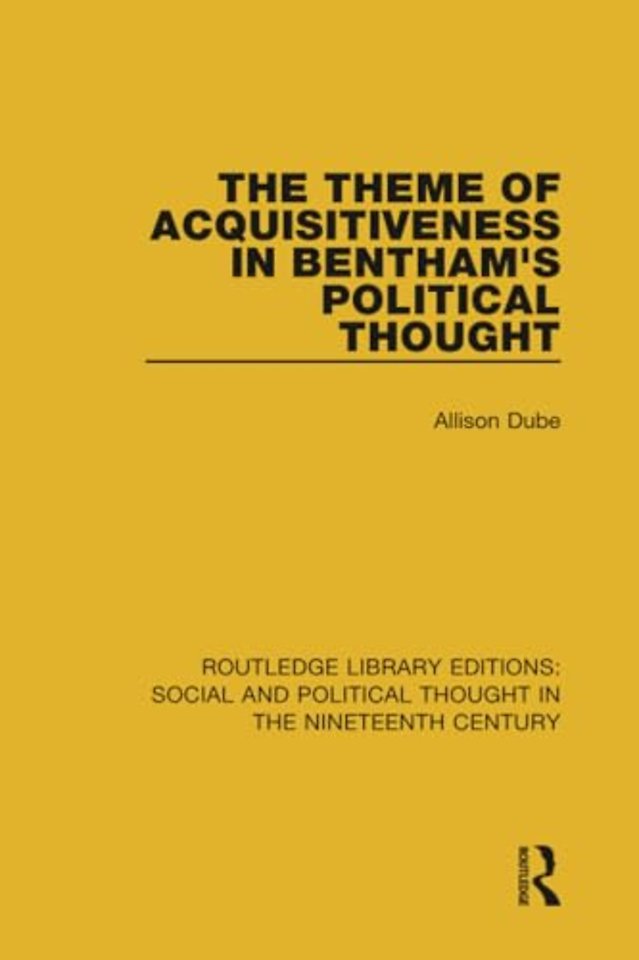Theme of Acquisitiveness in Bentham's Political Thought