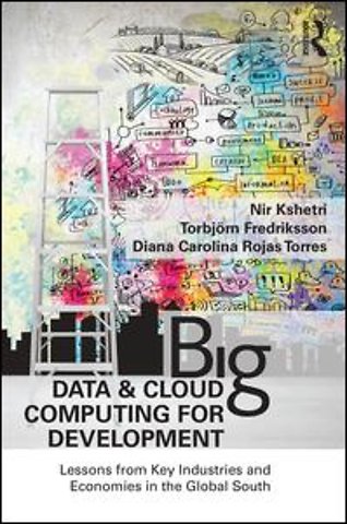 Big Data and Cloud Computing for Development