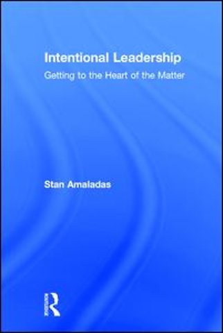 Intentional Leadership