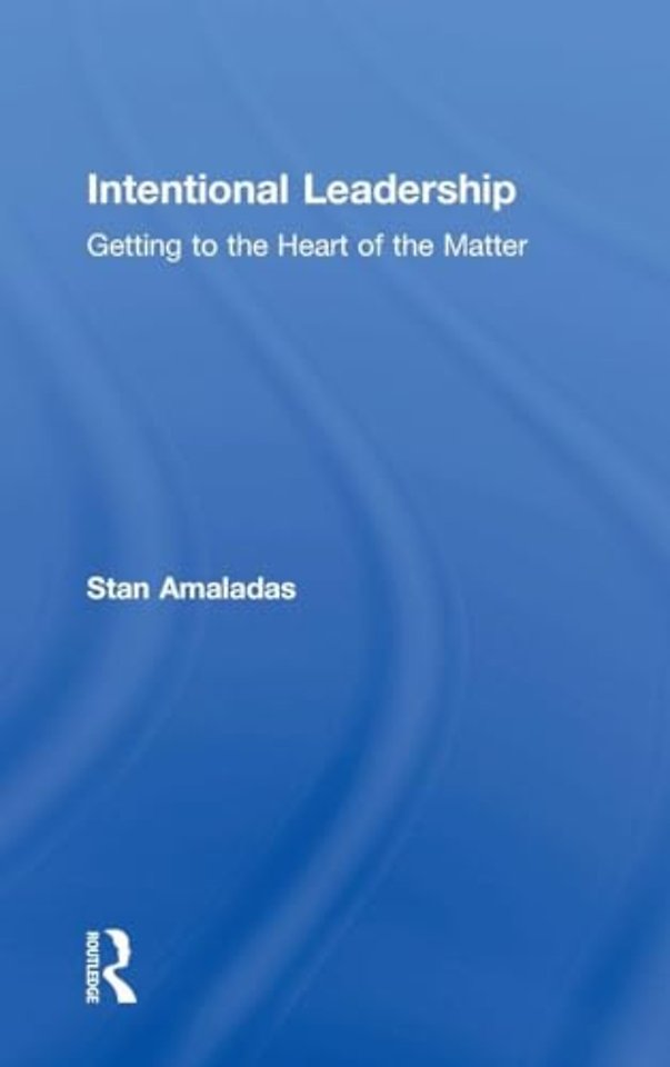 Intentional Leadership