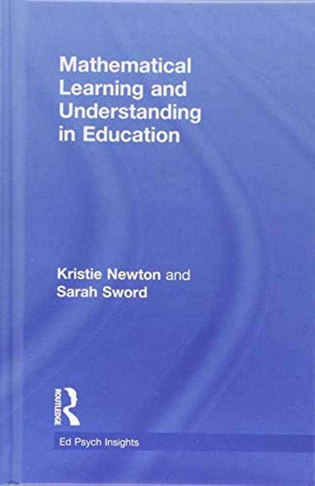 Mathematical Learning and Understanding in Education