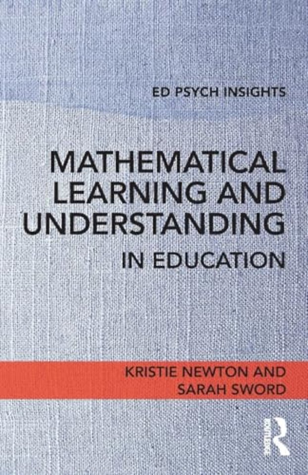 Mathematical Learning and Understanding in Education