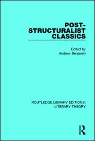Post-Structuralist Classics