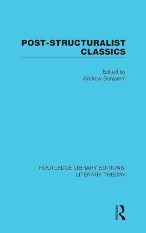 Post-Structuralist Classics