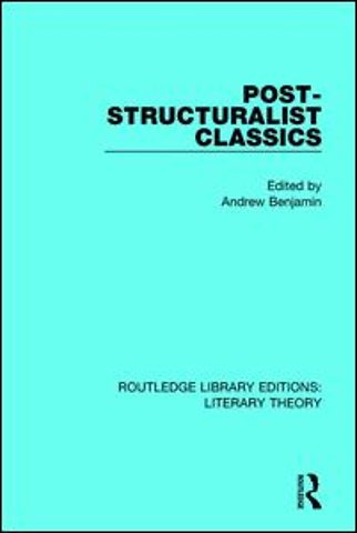 Post-Structuralist Classics