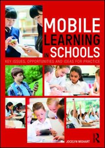 Mobile Learning in Schools