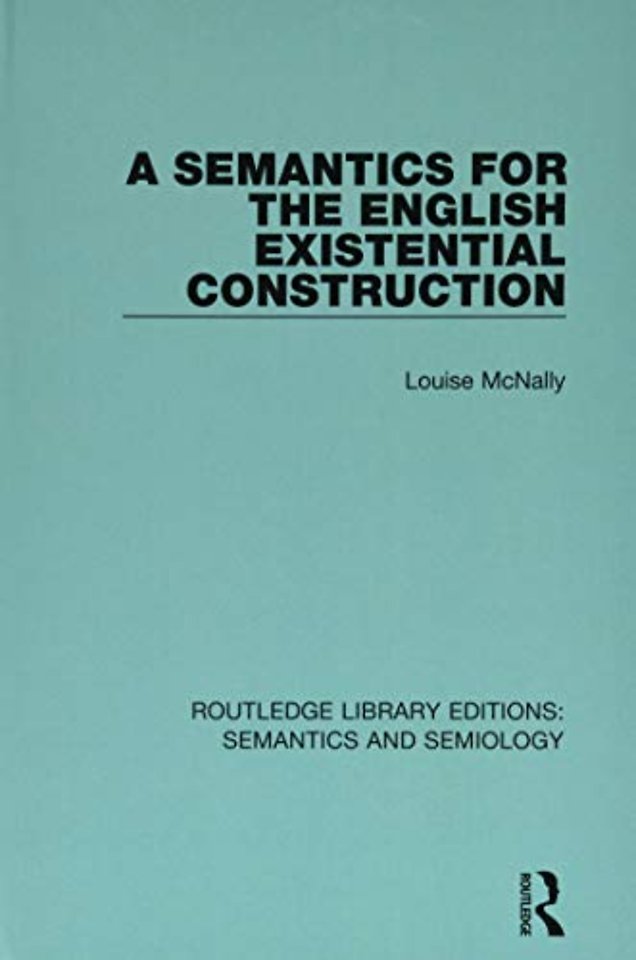 Semantics for the English Existential Construction