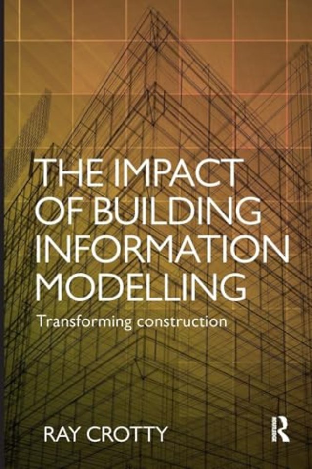 Impact of Building Information Modelling