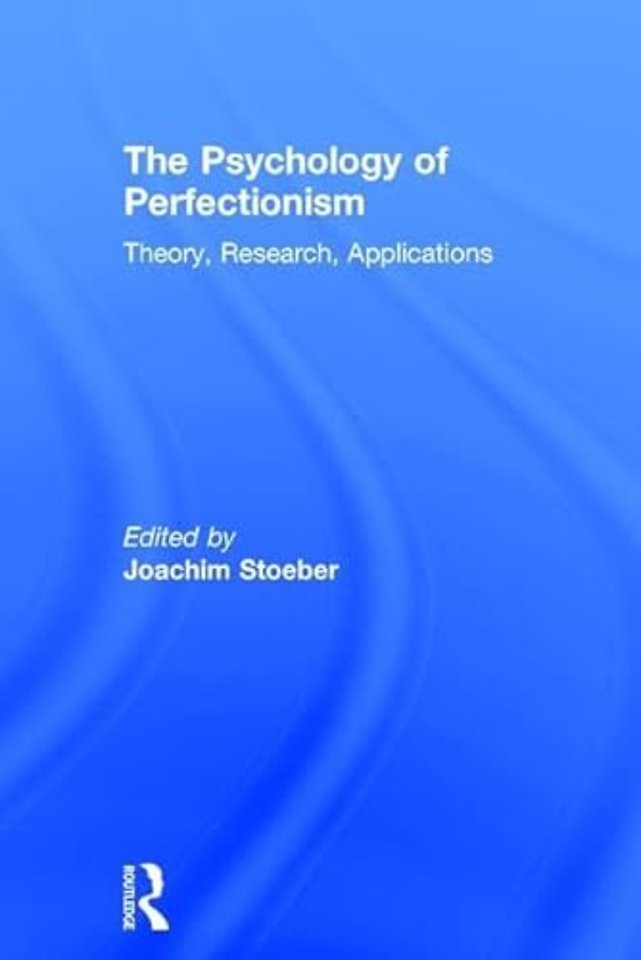 Psychology of Perfectionism