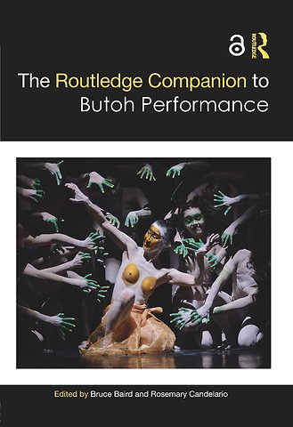Routledge Companion to Butoh Performance