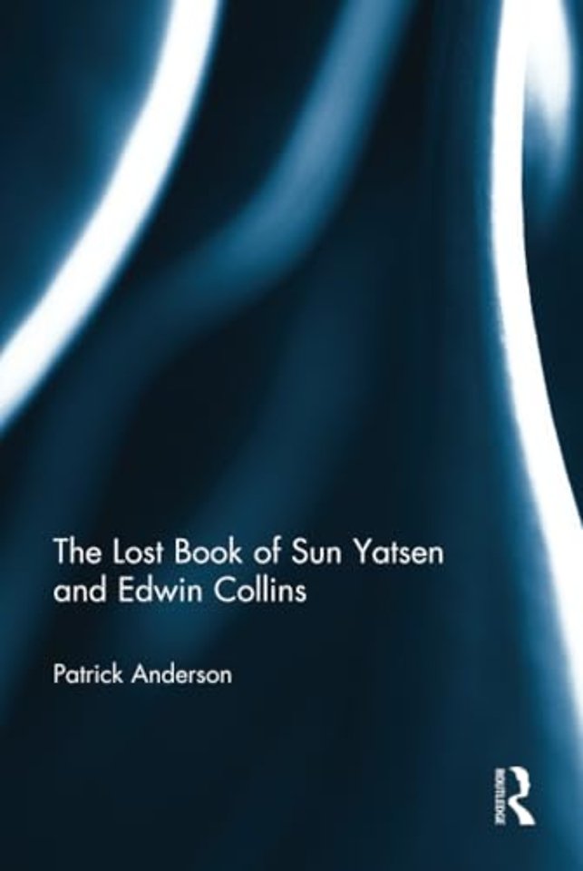 Lost Book of Sun Yatsen and Edwin Collins