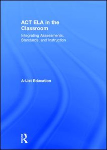 ACT ELA in the Classroom