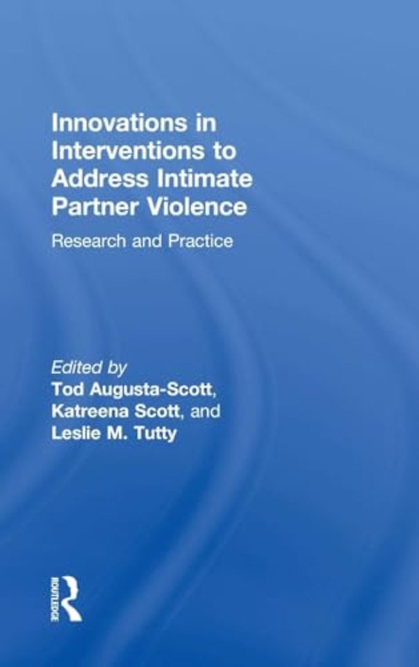 Innovations in Interventions to Address Intimate Partner Violence
