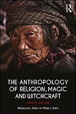 Anthropology of Religion, Magic, and Witchcraft