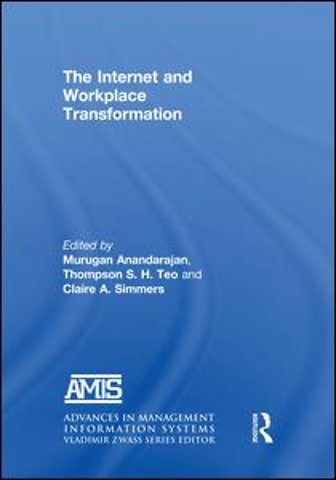 Internet and Workplace Transformation