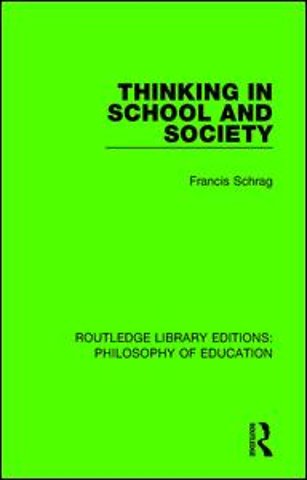 Thinking in School and Society