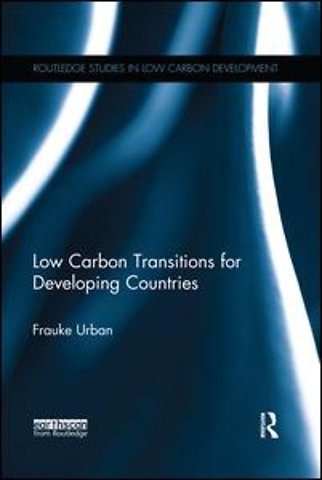 Low Carbon Transitions for Developing Countries
